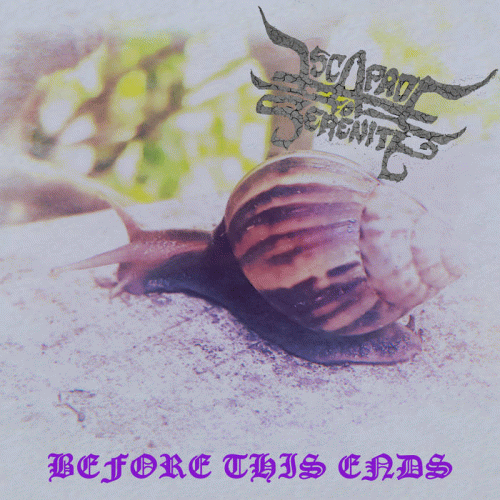 Escapade To Serenity : Before This Ends